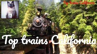 Top 10 California Trains! 1 Hour, 150+ Trains!