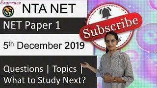 5th December 2019 NTA UGC NET Paper 1 Exam Analysis | Questions | Topics | What to Study Next?