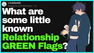 Biggest Relationship GREEN Flags