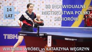 Wiktoria Wróbel vs Katarzyna Węgrzyn | MISTRZOSTWA POLSKI | #tenisstołowy