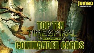 Top 10 TIME SPIRAL REMASTERED Commander Reprints