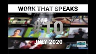 Work That Speaks   TOP 10 Ads July 2020