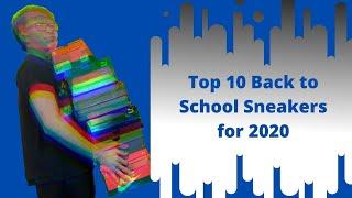 Top 10 Back to School Sneakers for 2020