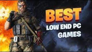 Top 10 Games For Low End PC.