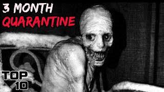 Top 10 Scary Quarantine Urban Legends