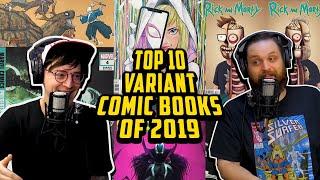 Counting Down 2019's Hottest Variant Comic Books // Top 10 Variant Issues