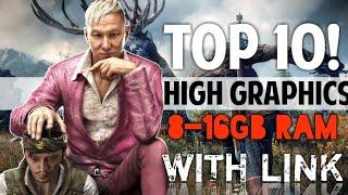 Top 10 High Graphics PC Game| 8-16GB Ram| With Downloading Links| High Realistic Games|| BY.VPGT ||