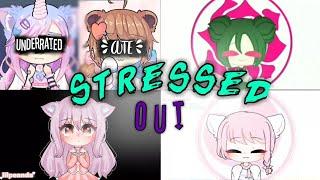Top 10 Stressed Out MEME || Gacha Life || My Opinion || +Bonus