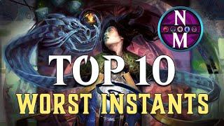 MTG Top 10: Worst Instants
