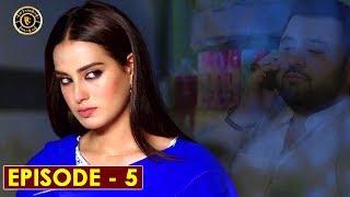 Jhooti Episode 5 | Iqra Aziz & Yasir Hussain | Top Pakistani Drama