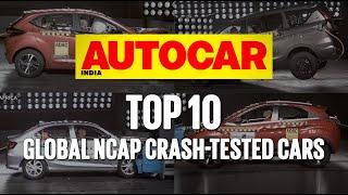 Top 10 Global NCAP Crash Tested Cars | Feature | Autocar India