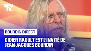 Didier Raoult face à Jean-Jacques Bourdin en direct