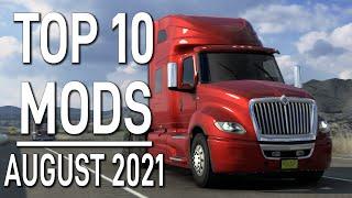 TOP 10 ATS MODS - AUGUST 2021 | American Truck Simulator Mods.