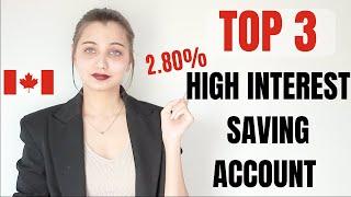 TOP 3 HIGHEST PAYING INTEREST SAVING ACCOUNT IN CANADA 2020 | 3 BANKS|