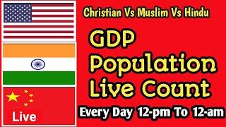 [ GDP Live ]  GDP live,  World population live, Live population count.