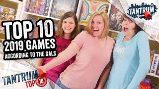 Top 10 Board Games 2019: Tantrum Gals