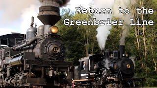 Cass Scenic Railroad: Return to the Greenbrier Line