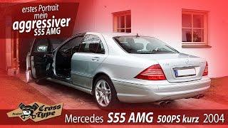 Mercedes W220 S55AMG mit 500 aggressive PS aus 2004  - Project CROSS TYP