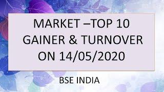 MARKET GAINER AND TURNOVER FOR TOP 10  ON 14 05 2020