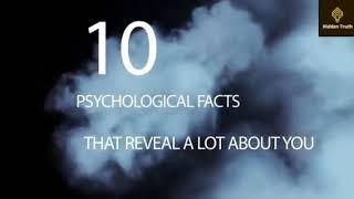 Top 10 Psychology Facts Why You're the Way You're