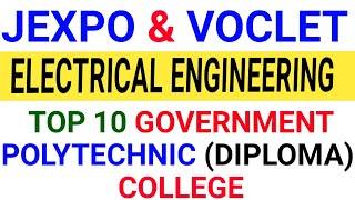 TOP 10 GOVERNMENT COLLEGE FOR ELECTRICAL ENGINEERING JEXPO & VOCLET 2020 Best College for Electrical