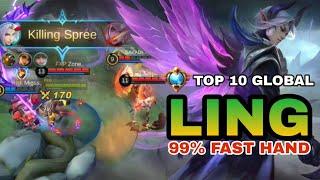 TOP GLOBAL 10 LING SUPER FAST HAND | TUTORIAL LING | BUILD LING