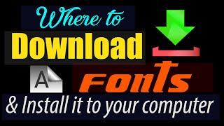 Where to download free fonts and how to install it to your computer | Windows10 font installation