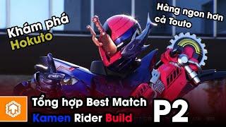 Tổng hợp tất cả Best Match (P2) | Kamen Rider Build | Ten Tun