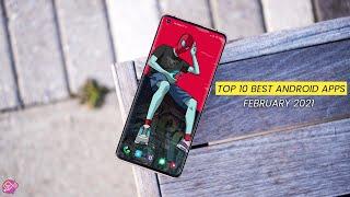 Top 10 Best Android Apps - Feb 2021
