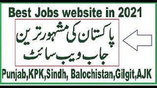 Top Ten Job Websites in Pakistan 2021/10 Best Job Search Websites in Pakistan/Pakistan jobs website