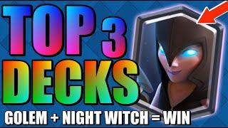 TOP 3 NIGHT WITCH DECKS! STRONG PUSHES + INSANE DEFENSES!