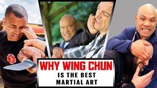 Why Wing Chun is the best Martial Art