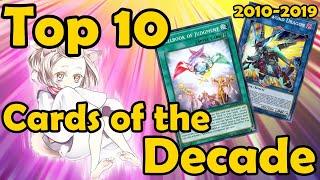 Top 10 Cards of the last Decade in YuGiOh (2010-2019)