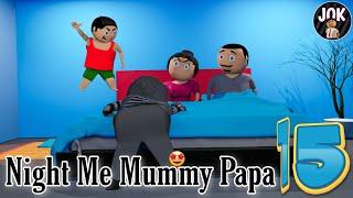 JOK - NIGHT ME MUMMY PAPA 15