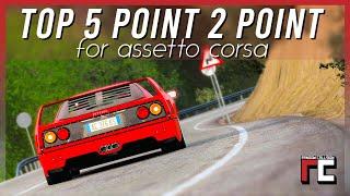 MY TOP 5 Point to Point Assetto Corsa track mods for 2020