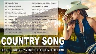 Best Old Country Music Collection Of All Time - Top 100 Old Country Songs - Best Old Country Ever