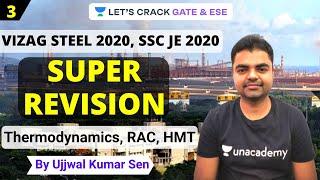 Super Revision for VIZAG STEEL 2020 and SSC JE 2020 (Part-3) | Thermodynamics, RAC, HMT | Mr. Ujjwal