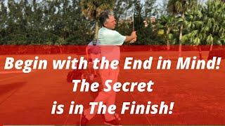 Begin with the End in Mind | The Secret is In The Finish! Golf Tips | PGA Golf Pro Jess Frank