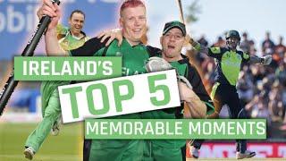 Ireland's top 5 memorable moments