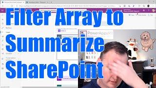 Power Automate Flow filter array to create summary SharePoint Data
