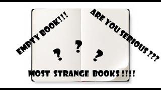 TOP 10 MOST STRANGE BOOKS YOU MIGHT NEVER KNEW ABOUT !!!