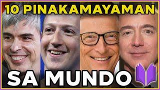 10 PINAKAMAYAMAN SA MUNDO | Top 10 Richest People In The World 2020