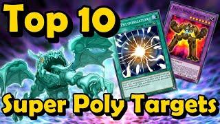 Top 10 Super Polymerization Targets in YuGiOh