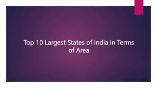 Top 10 largest States of #India in terms of Area