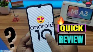 Mi A3, Android 10, What's New?, Quick Review, Hindi, by @ashishnayakone