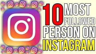 Top 10 Most Followed People on Instagram 2020