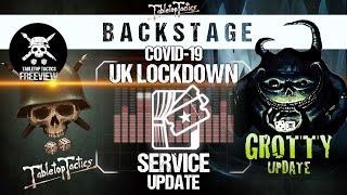 Tabletop Tactics Backstage: COVID-19 UK Lockdown Service Update