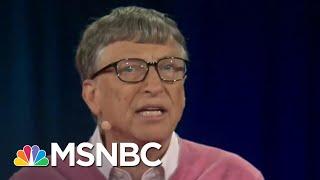 See Bill Gates’ Chilling Pandemic Warnings To Trump – Before The Coronavirus Outbreak Hit | MSNBC