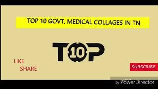 Top 10 government medical colleges in TN!!!