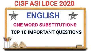 CISF ASI LDCE 2020 | ENGLISH | TOP 10 ONE WORD SUBSTITUTIONS IN HINDI [ ONLINE CLASSES ]